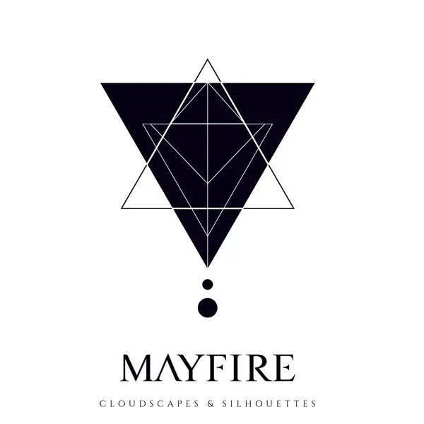 Mayfire - Cloudscapes & Silhouettes (2023)