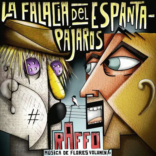 Juan "Pollo" Raffo - La Falacia del Espantapájaros, Música de Flores Vol. 6 (2023)