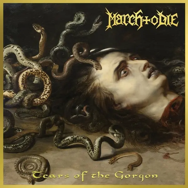 March To Die - Tears of the Gorgon (2023)