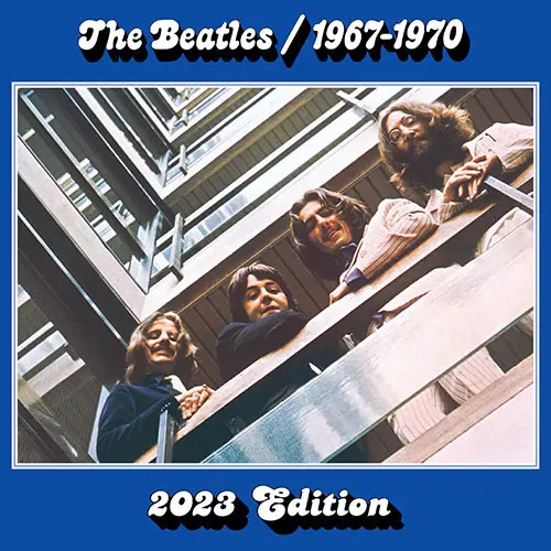 The Beatles - 1967-1970 "The Blue Album" (2023)