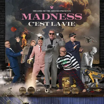 Madness - Theatre of the Absurd presents C'est La Vie (2023)