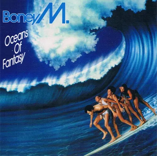 Boney M. - Oceans Of Fantasy (1979)