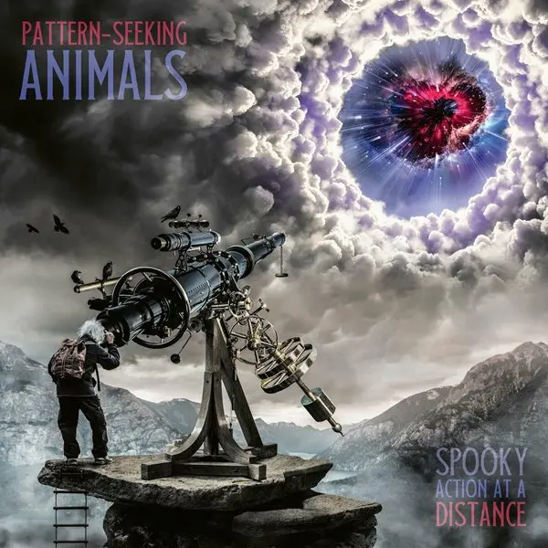 Pattern-Seeking Animals - Spooky Action at a Distance (2023)