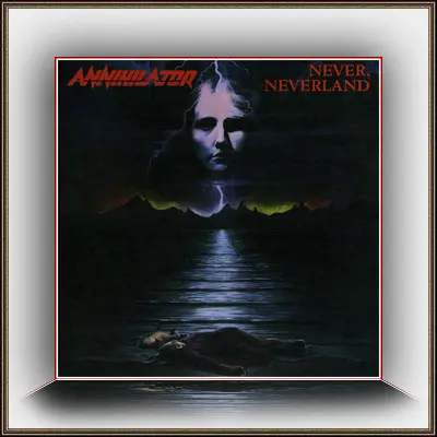 Annihilator - Never, Neverland (1990/2022)