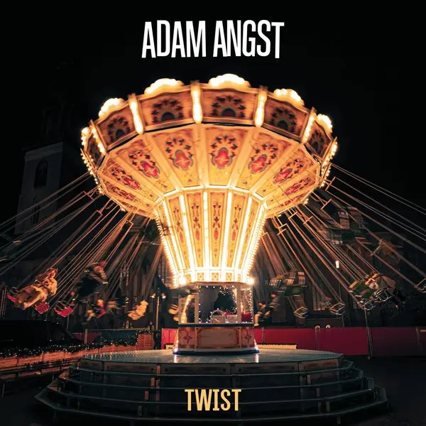 Adam Angst - Twist (2023)