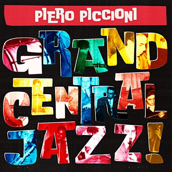 Piero Piccioni - Grand Central Jazz (2023)