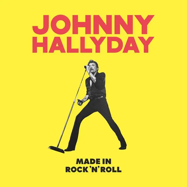 Johnny Hallyday - Made in Rock'N'Roll (2023)