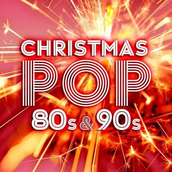 Christmas Pop of the 80s & 90s (2023)