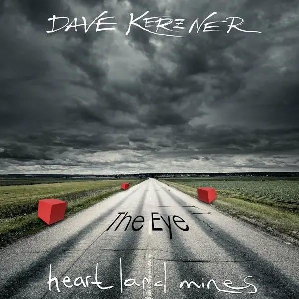 Dave Kerzner - Heart Land Mines  The Eye (2023)