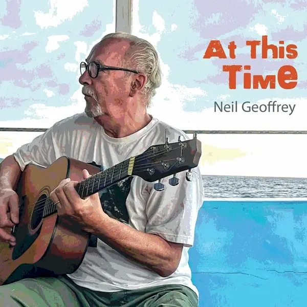 Neil Geoffrey - At this time (2023)