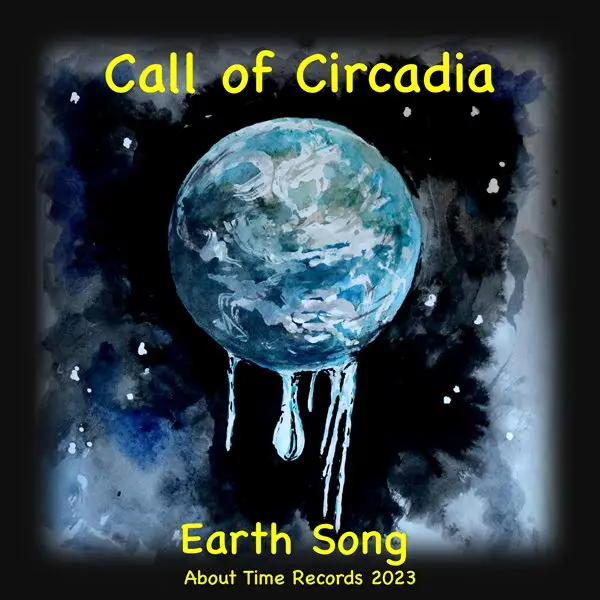 Call of Circadia - Earth Song (2023)