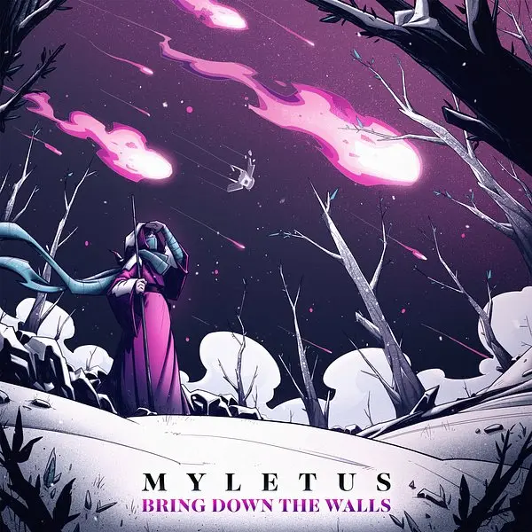 Myletus - Bring Down the Walls (2023)