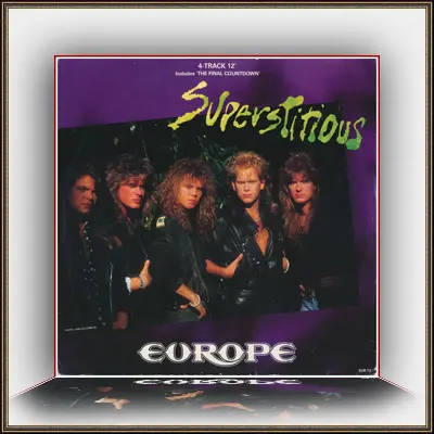 Europe - Superstitious (1988)
