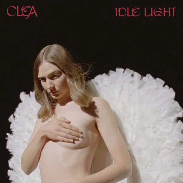 CLEA - Idle Light (2023)