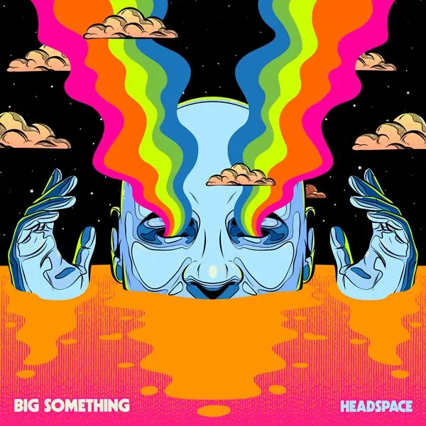 Something Big - Headspace (2023)