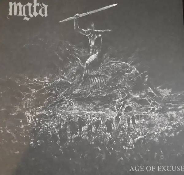 Mgła – Age Of Excuse (2019)