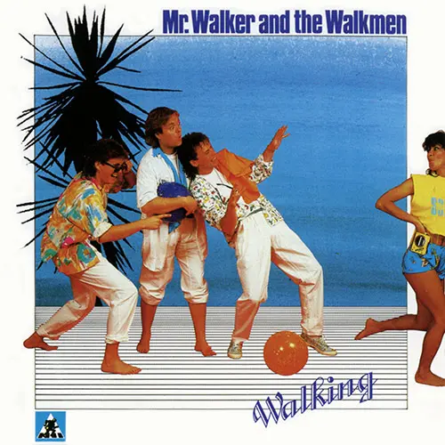 Mr. Walker and the Walkmen - Walking (1985)