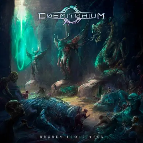 Cosmitorium – Broken Archetypes (2023)