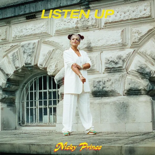 Nicky Prince - Listen Up (2023)