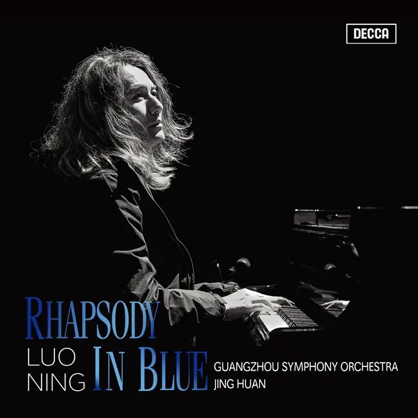 Luo Ning - George Gershwin Rhapsody In Blue (2023)