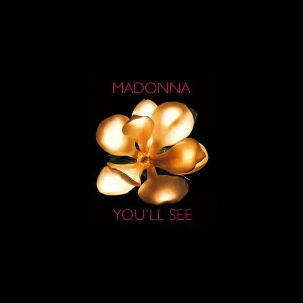 Madonna - You'll See (The Remixes) (2023)