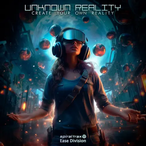 Unknown Reality - Create Your Own Reality (2023)