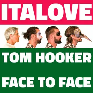 Italove Feat. Tom Hooker - Face to Face (Single) (2023)