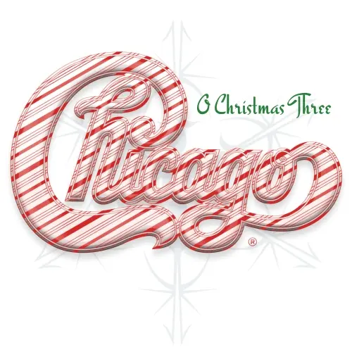 Chicago - O Christmas Three (2011/2023)