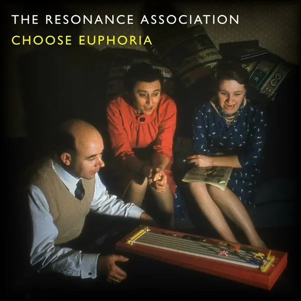 The Resonance Association - Choose Euphoria (2023)