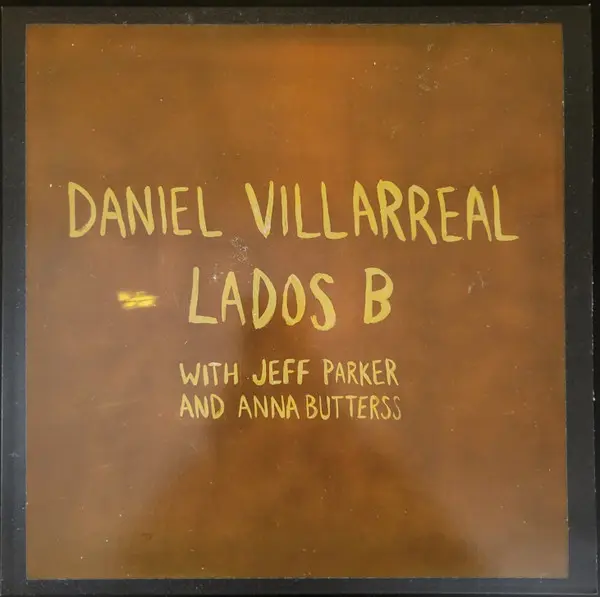 Daniel Villarreal - Lados B (2023)