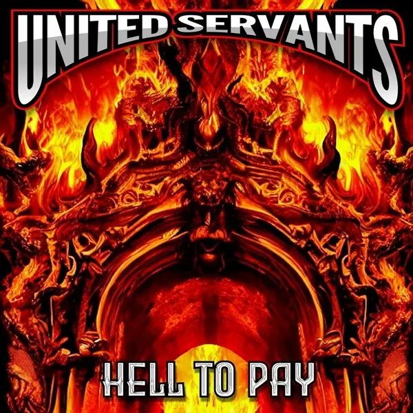 United Servants - Hell to Pay (2023)