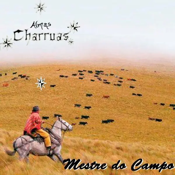 Almas Charruas - Mestre do Campo (2023)