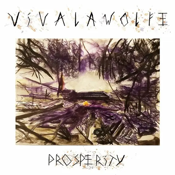 Viva la Wolfe - Prosperity (2023)