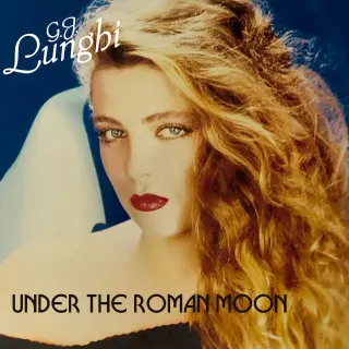 G.J. Lunghi - Under The Roman Moon (Single) (2023)