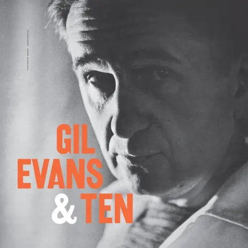 Gil Evans - Gil Evans & Ten (1957/2023)