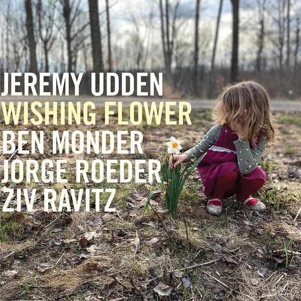 Jeremy Udden - Wishing Flower (2023)