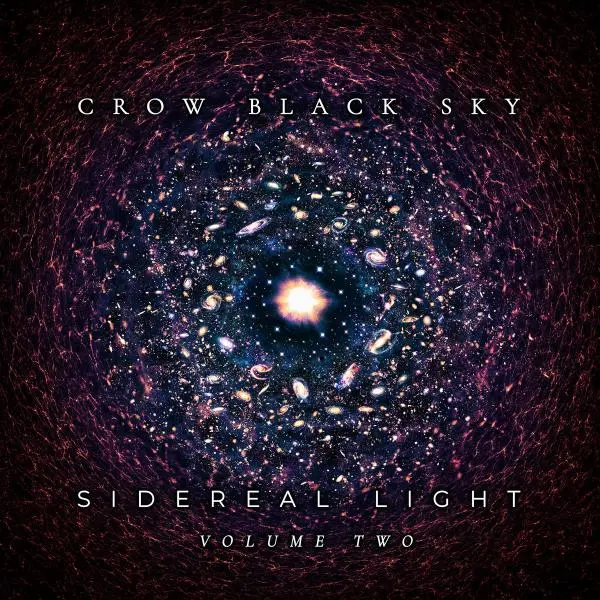 Crow Black Sky - Sidereal Light, Volume Two (2023)