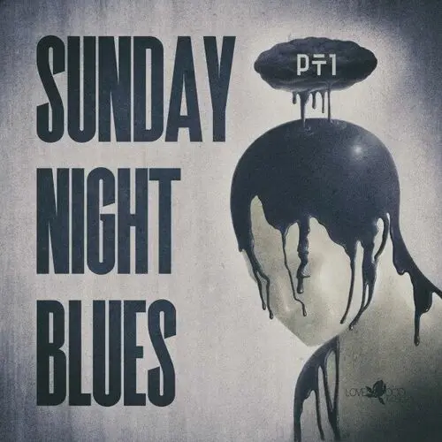 Sunday Night Blues, Pt.1 (2023)