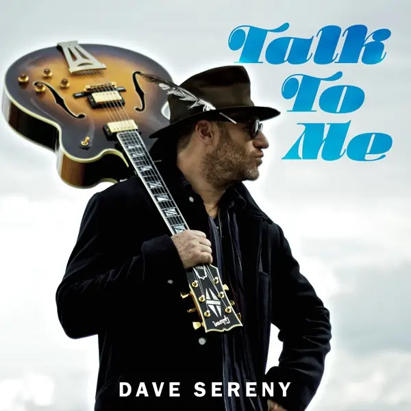 Dave Sereny - Talk to Me (2023)