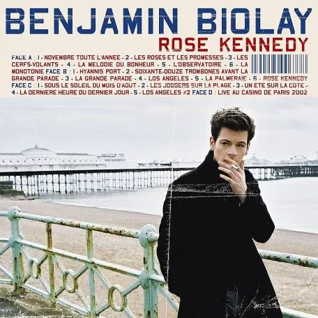 Benjamin Biolay - Rose Kennedy (2001/2021)