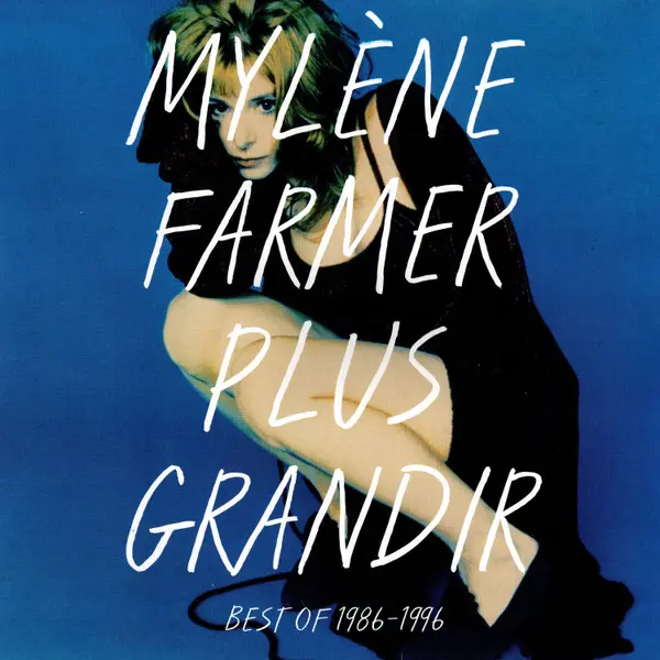 Mylene Farmer - Plus Grandir (2021)