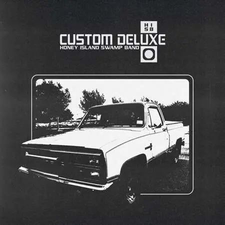 Honey Island Swamp Band - Custom Deluxe (2023)