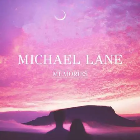 Michael Lane - Memories (2023)
