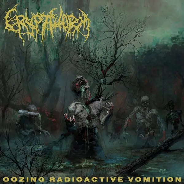 Cryptworm - Oozing Radioactive Vomition (2023)