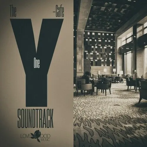 The Y-Cafe Soundtrack, Vol. 1-5 (2023)