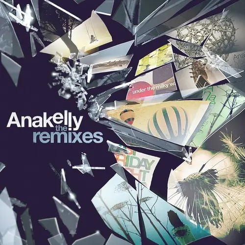 Anakelly - The Remixes (2023)