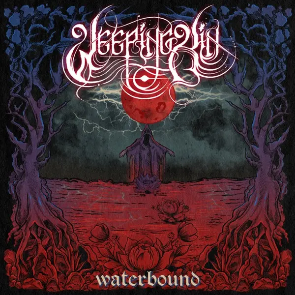 Weeping Kin - Waterbound (2023)