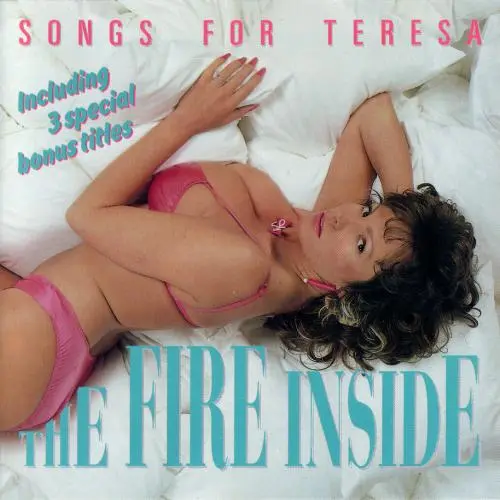 Songs for Teresa - The Fire Inside (1987)