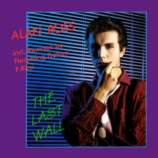 Alan Ross - The Last Wall (Single) (1986/2023)