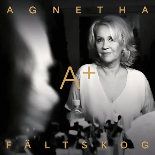Agnetha Faltskog - A+ (2023)